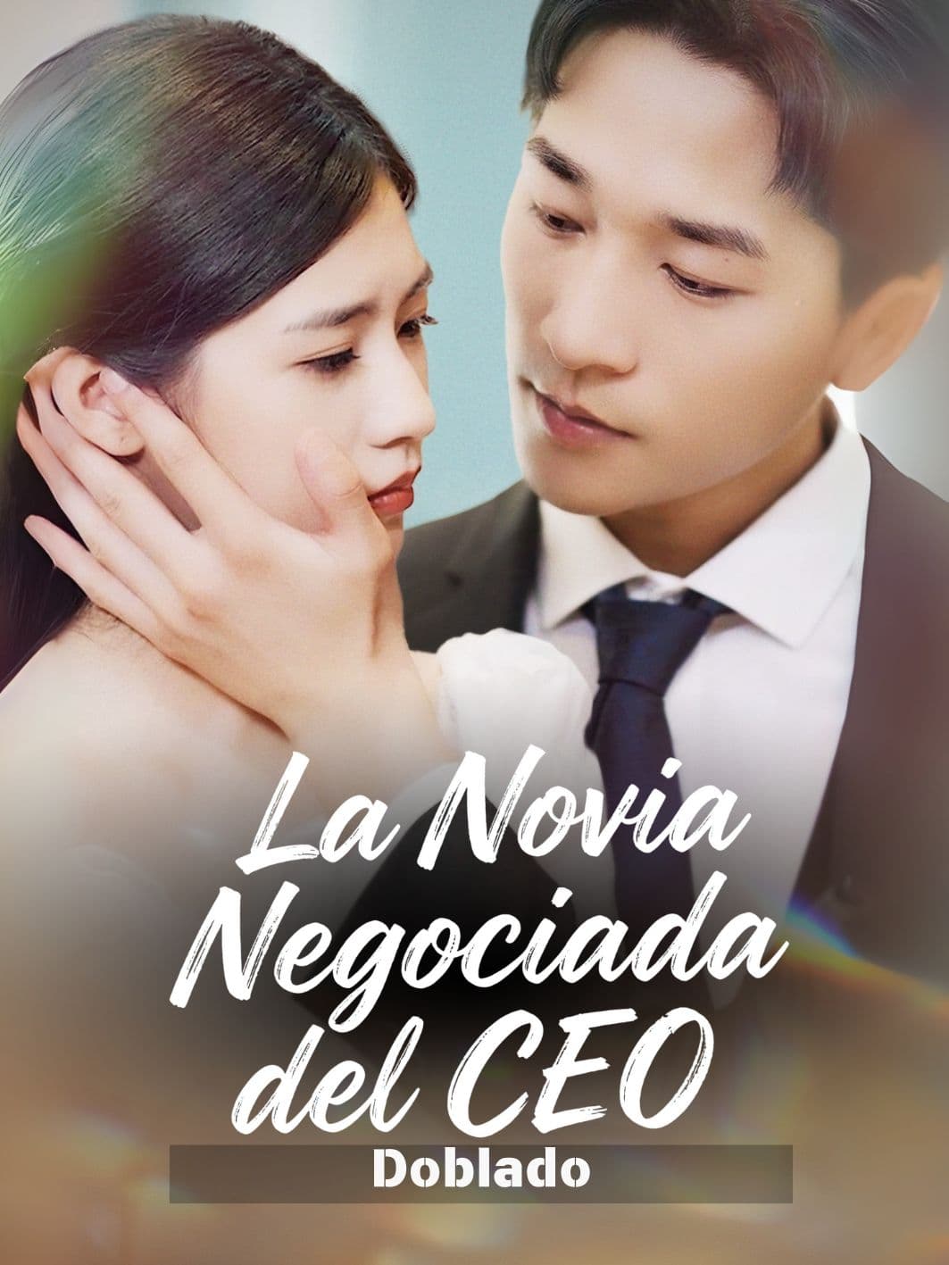 (Doblado) La Novia Negociada del CEO